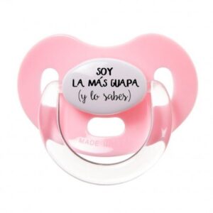 Chupete Frase " Soy la más guapa y lo sabes "